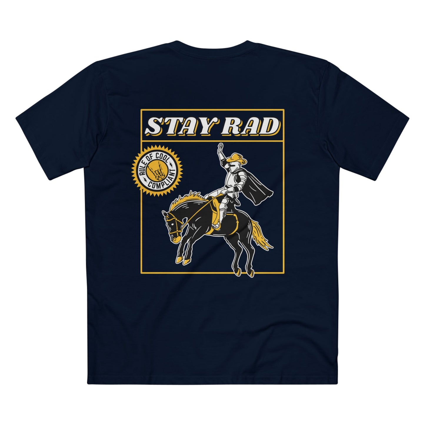 RODEO KNIGHT - STAY RAD T-SHIRT