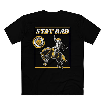 RODEO KNIGHT - STAY RAD T-SHIRT
