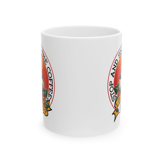 DUSTINS COFFEE MUG - 'Stop and Smell the Coffee' - 11oz Mug