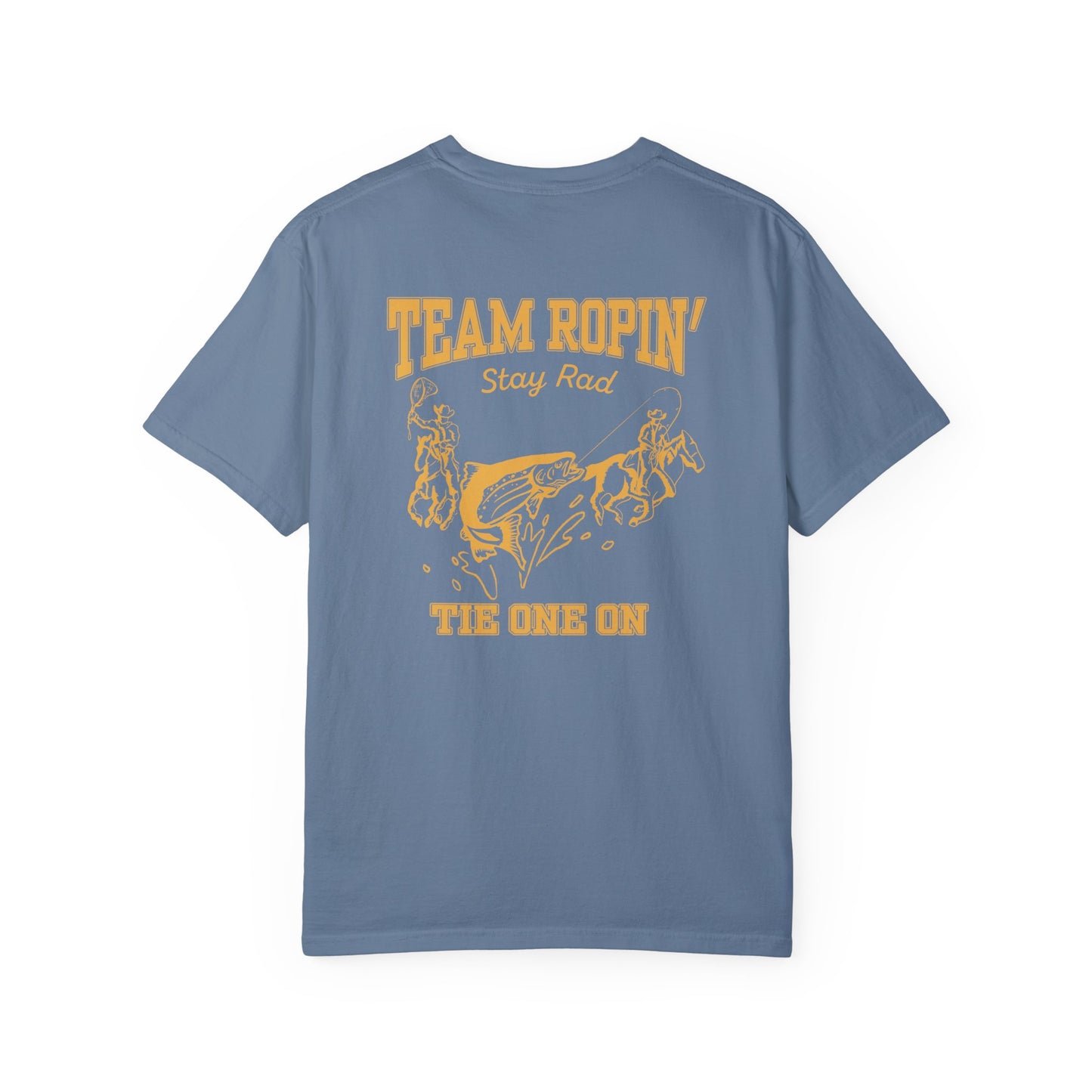 TEAM ROPIN' TROUT | Fly Fishing Custom Tee Shirt