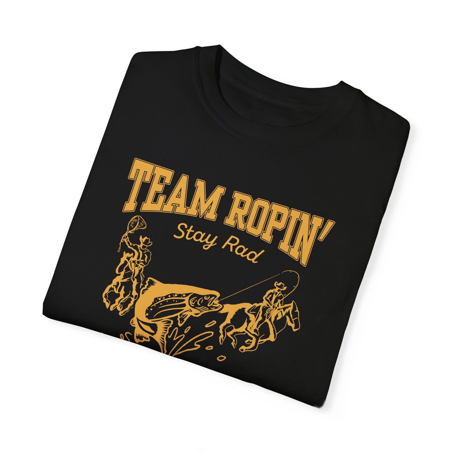 Team Ropin Trout Front | Fly Fishing Cowboys | Comfort Colors Unisex Garment-Dyed T-shirt