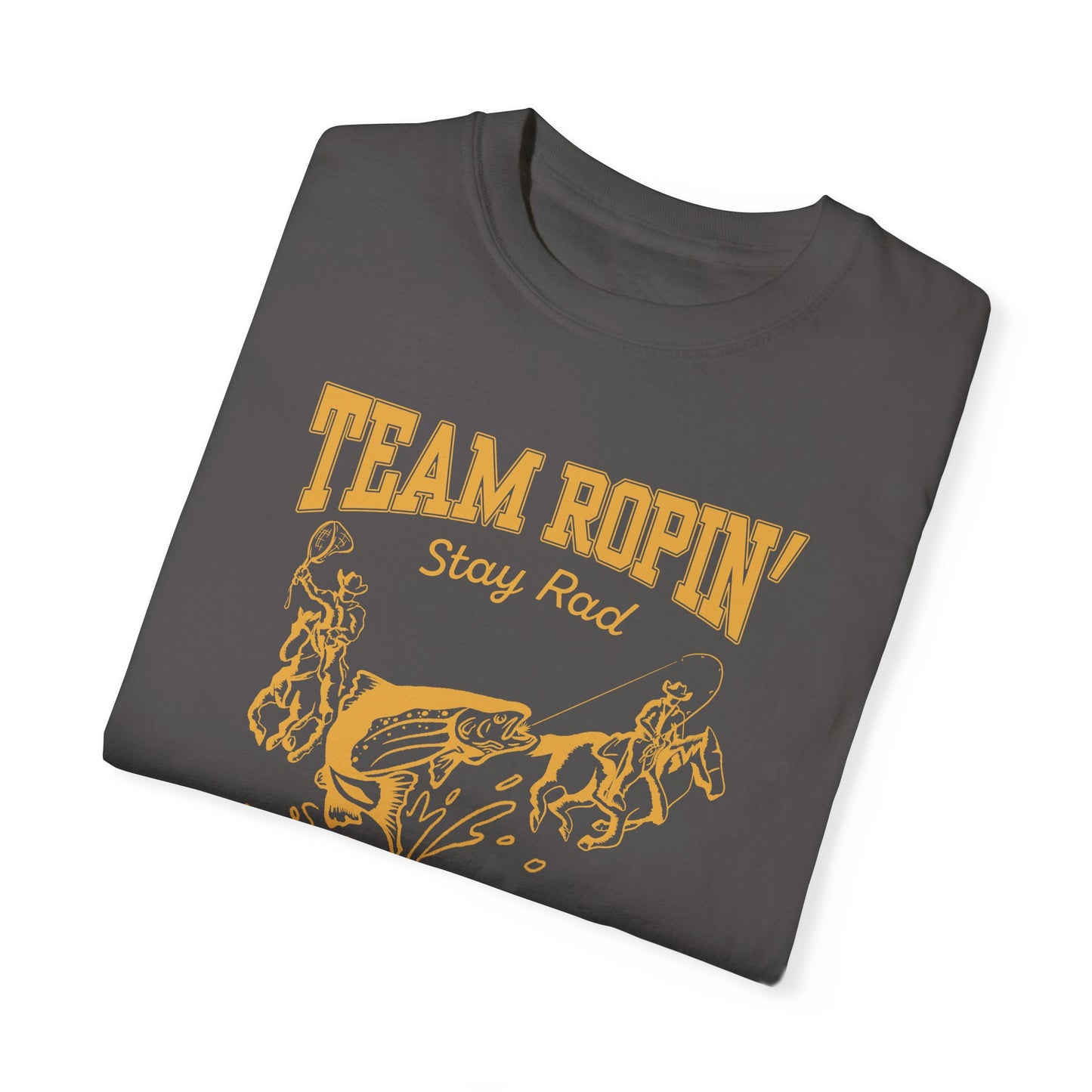 Team Ropin Trout Front | Fly Fishing Cowboys | Comfort Colors Unisex Garment-Dyed T-shirt